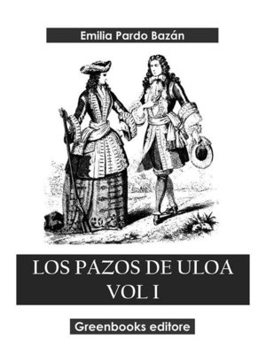 cover image of Los pazos de Uloa Vol I